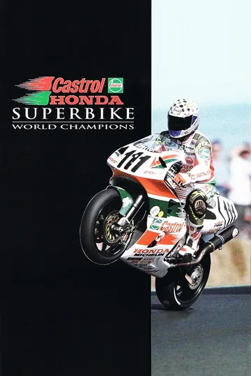 Castrol Honda Superbike World Champions
