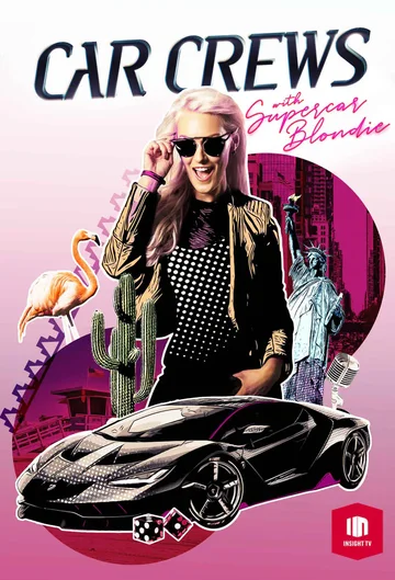 Car Crews With Supercar Blondie